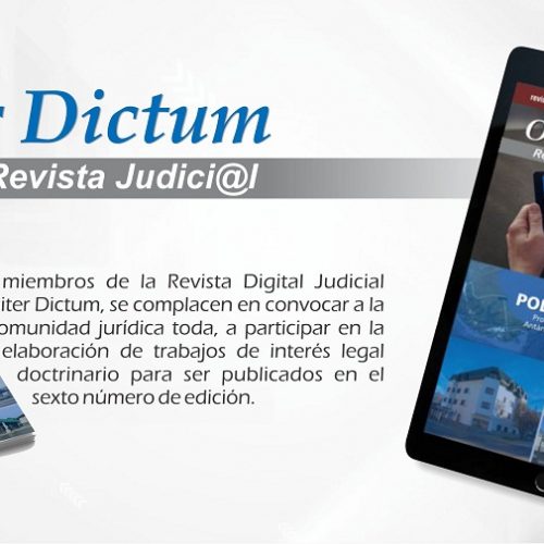 La Revista Judicial digital » Obiter Dictum» invita a participar de su edición Número 6