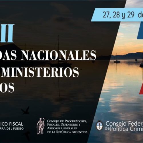 Ushuaia será sede de las XXXII Jornadas Nacionales de los Ministerios Públicos